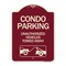 Signmission Condo Parking Unauthorized Vehicles Towed Away Heavy-Gauge Aluminum Sign, 24" x 18", BU-1824-24238 A-DES-BU-1824-24238 - alternate 1